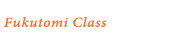 Fukutomi Class